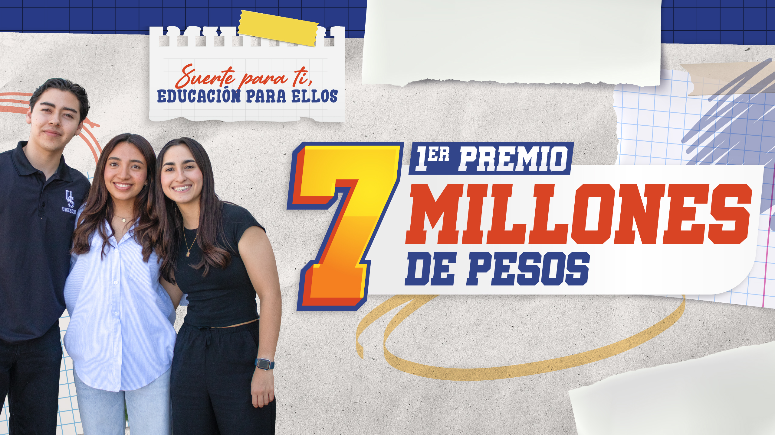 136° Sorteo UNISON — 1er premio 7 millones de pesos